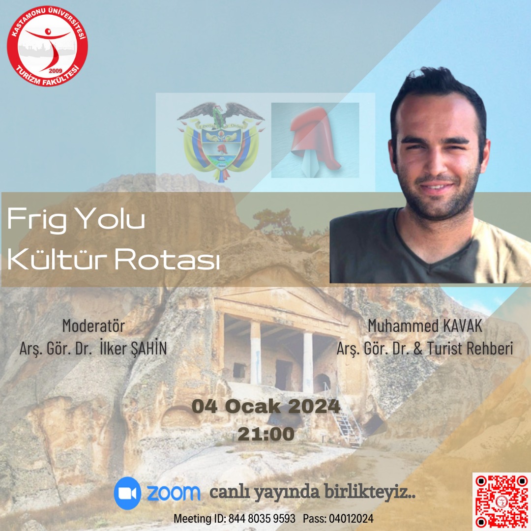 Frig Yolu Kültür Rotası Söyleşisi - Turizm Fakültesi